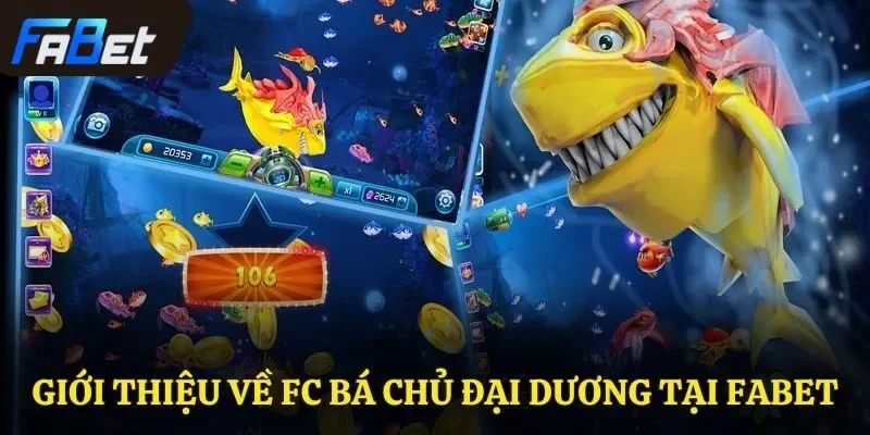 Giới thiệu về FC Bá Chủ Đại Dương tại Fabet